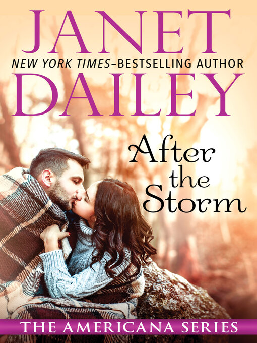 Title details for After the Storm by Janet Dailey - Available